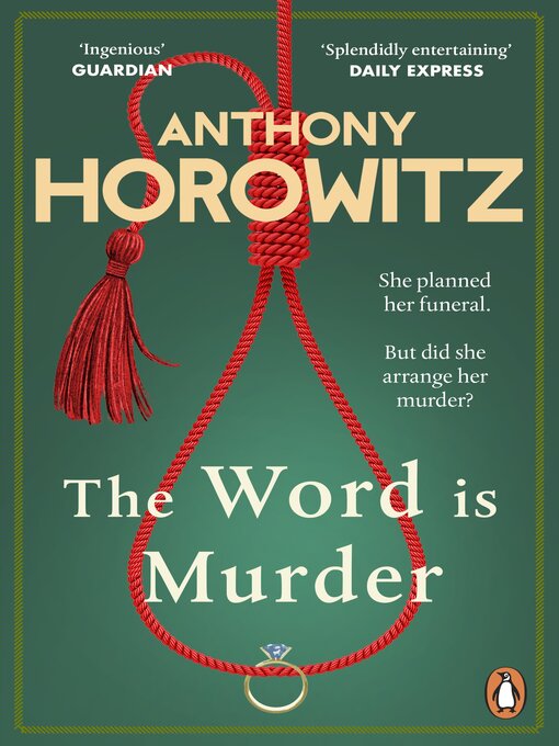 Title details for The Word Is Murder by Anthony Horowitz - Available